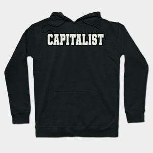 Capitalist Word Hoodie